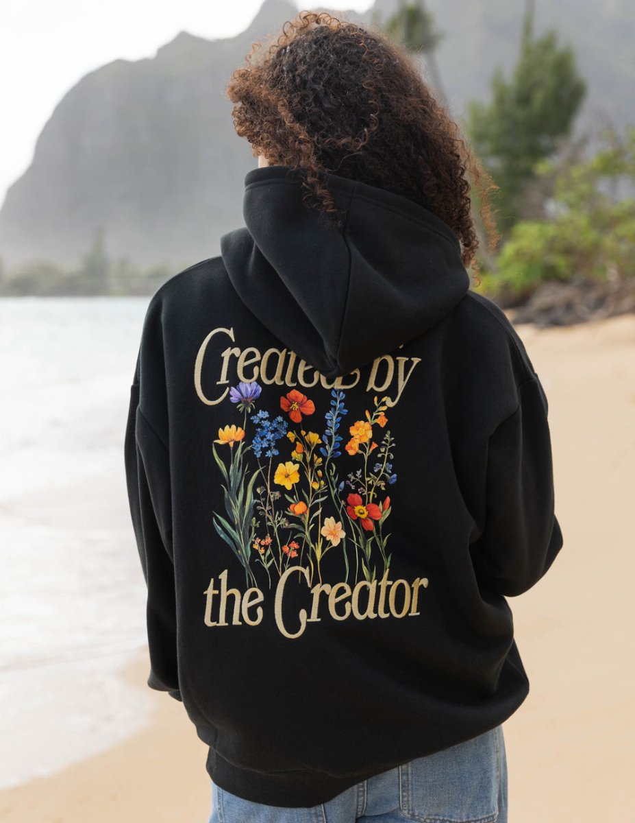 Created by the Creator Unisex Hoodie - Trendy