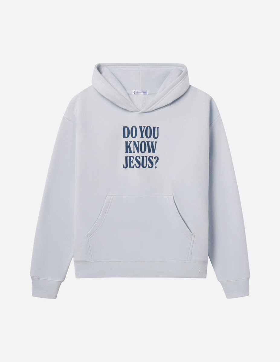 Do You Know Jesus Unisex Hoodie - Trendy