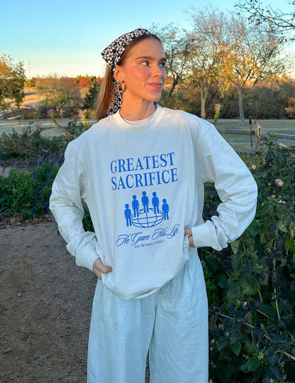 Greatest Sacrifice LS Unisex Tee - Trendy
