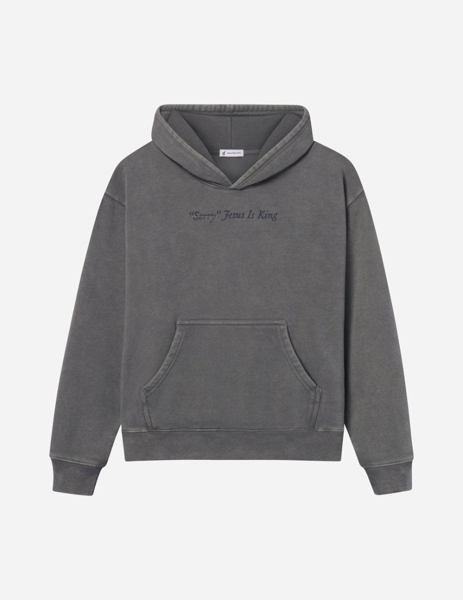 Not Sorry Jesus Is King Unisex Hoodie - Trendy